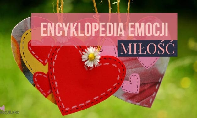 Encyklopedia emocji-miłość