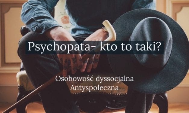 Psychopata – kto to taki?