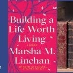 Recenzja: Building a Life Worth Living: A Memoir